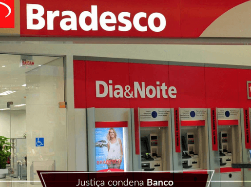 Justiça condena Banco Bradesco a pagar indenização 