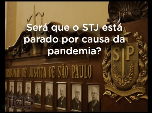 STJ mantém prestação jurisdicional durante quarentena STJ mantém prestação jurisdicional durante quarentena