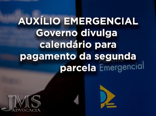 Auxilio Emergencial: calendário da segunda parcela Auxilio Emergencial: calendário da segunda parcela