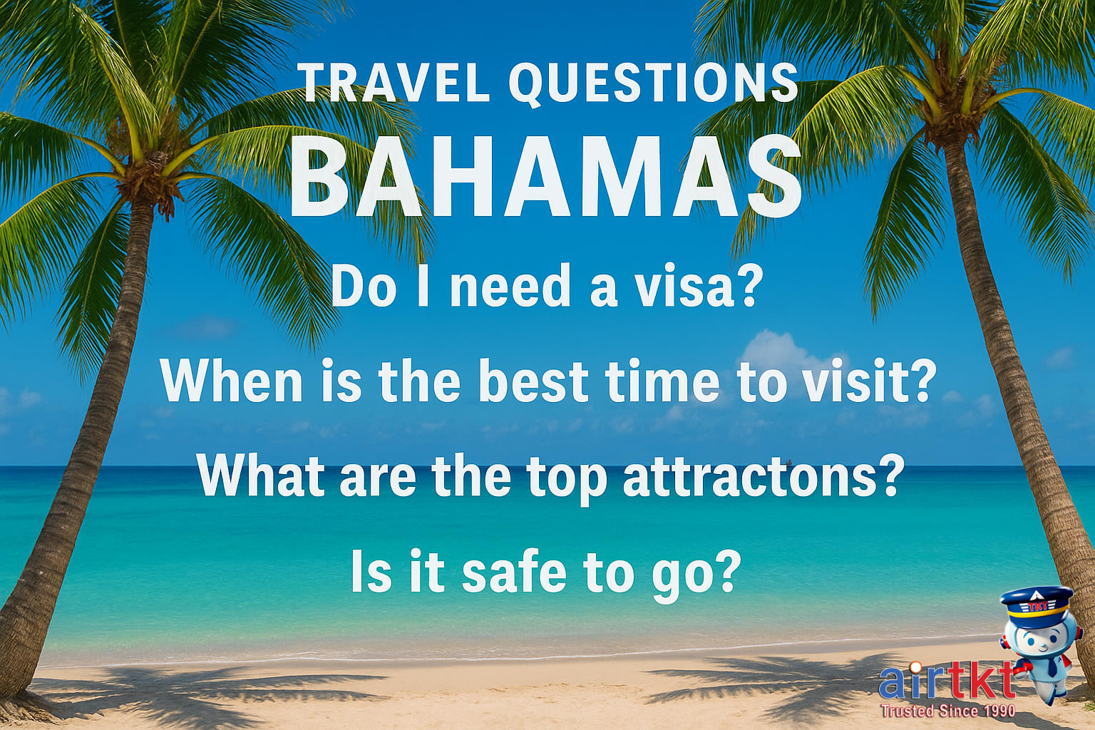 Travel questions about Bahamas with tropical background.