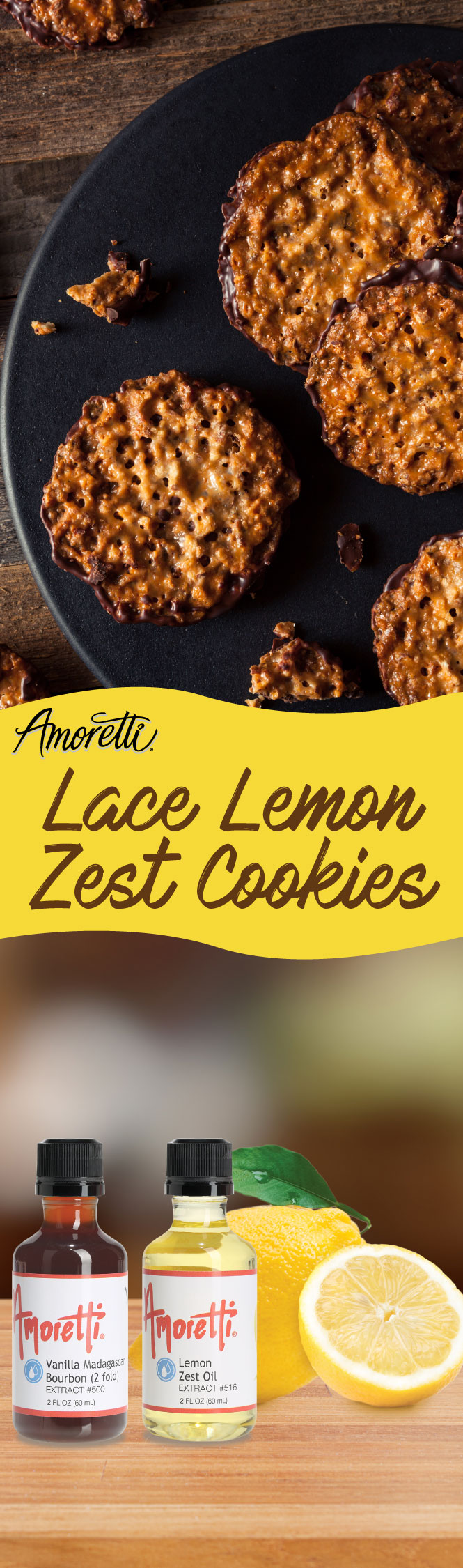 Amoretti Lace Lemon Zest Cookie Recipe: The rich flavors of vanilla and lemon its a sweet combination to these delicious cookies!
