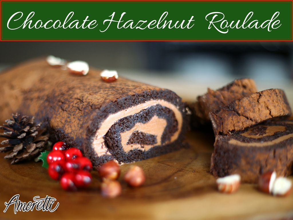 Amoretti Chocolate Hazelnut Roulade Recipe