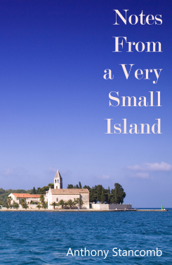 Notes from a Very Small Island