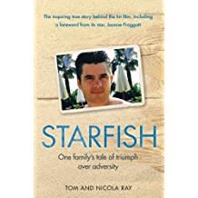 Starfish: One Family's Tale of Triumph After Tragedy