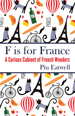 F is for France: A Curious Cabinet of French Wonders