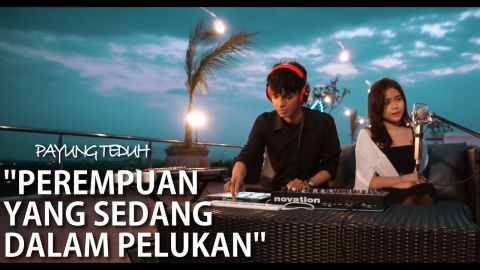 Payung Teduh - Untuk Perempuan yang Sedang Dalam Pelukan Cover by Alffy Rev ft Brisia Jodie Payung Teduh - Untuk Perempuan yang Sedang Dalam Pelukan Cover by Alffy Rev ft Brisia Jodie