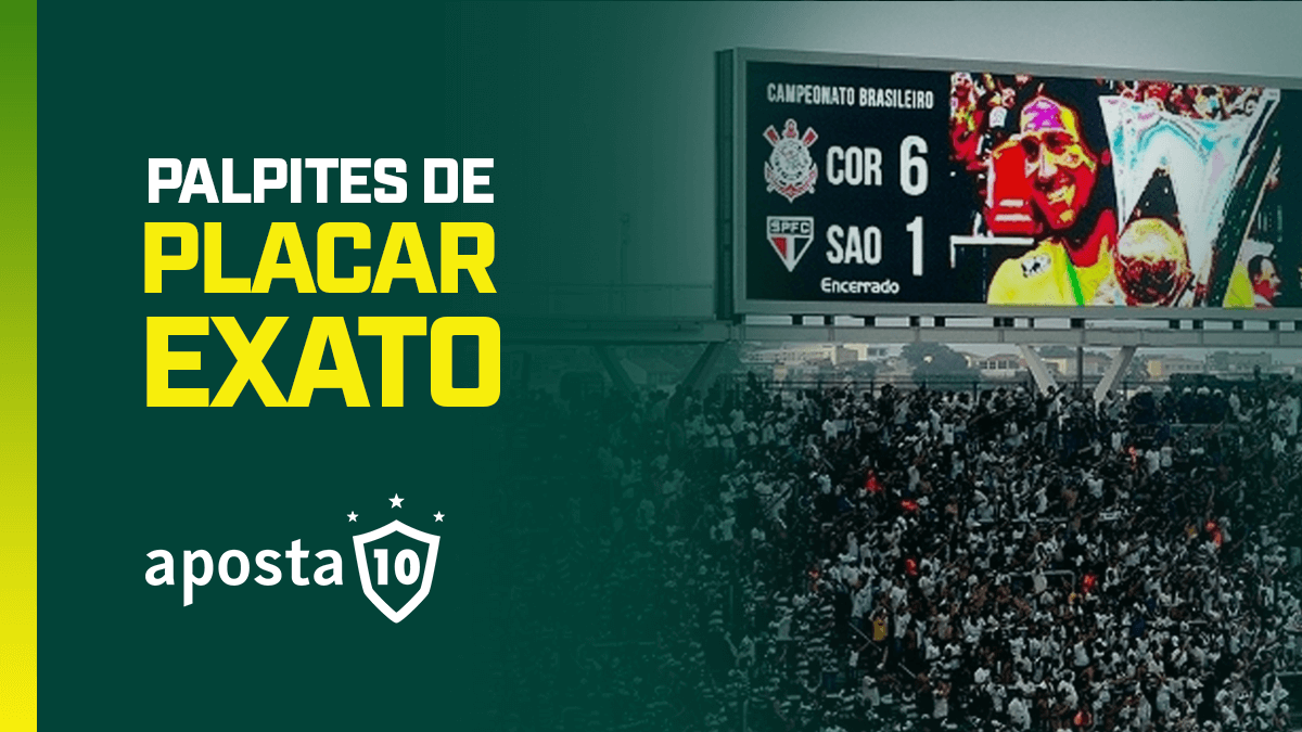 Placares, rodadas e dicas de apostas de futebol