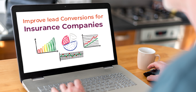 How Automation can Improve lead Conversions for Insurance Companies