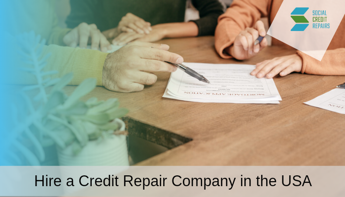 Hire a Credit Repair Company in USA