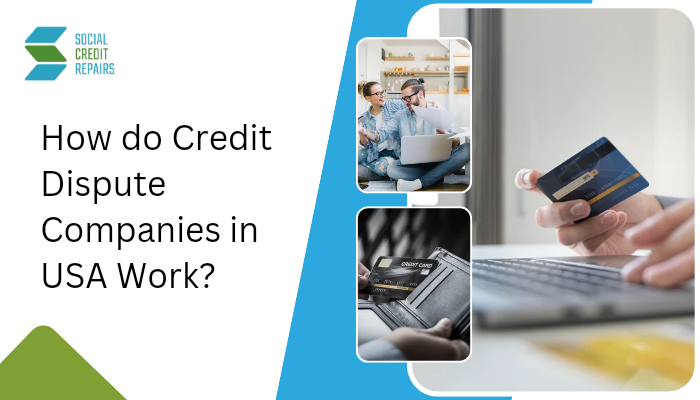 Credit Dispute Companies in USA