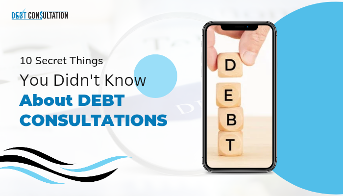10 Secret Things You Don't Know About Debt Consultations