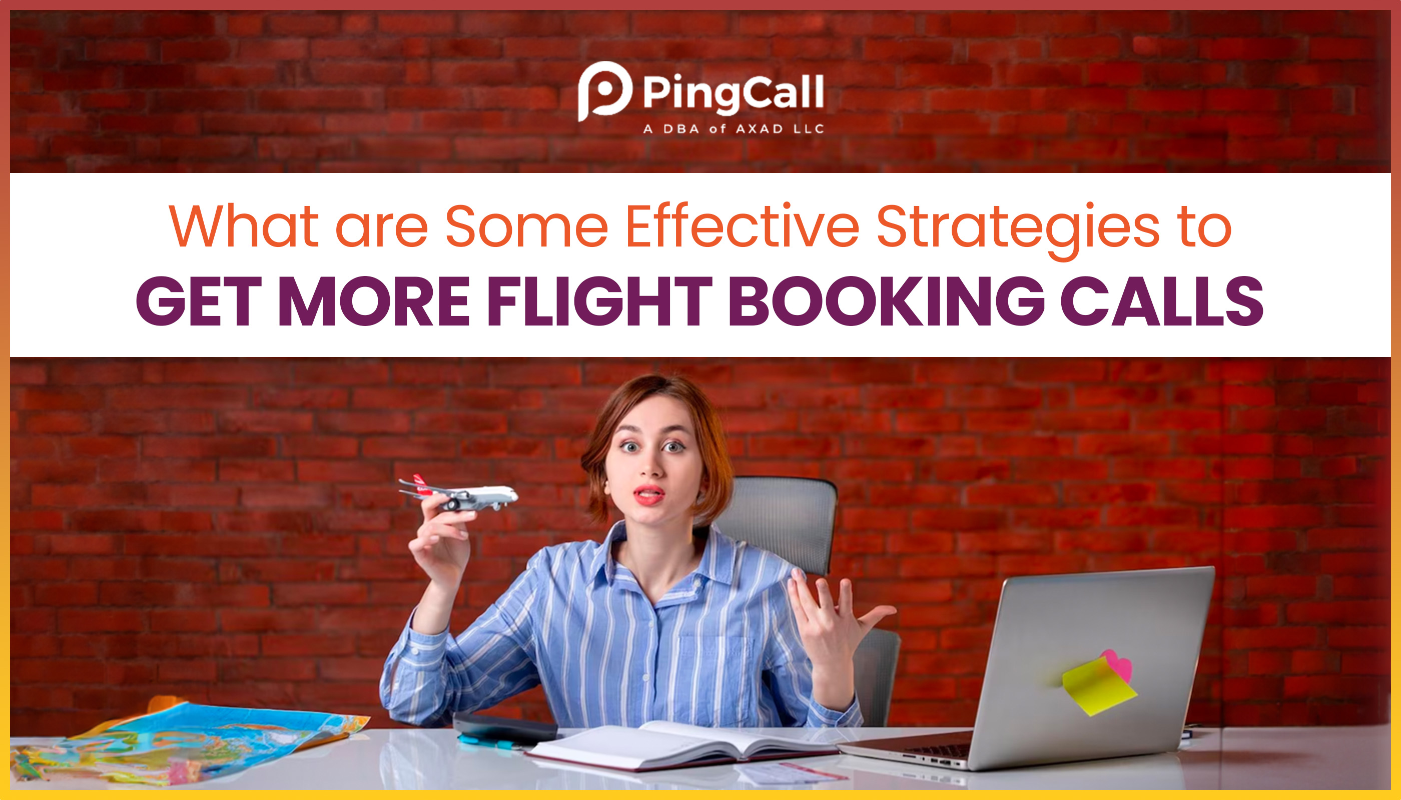 What are Some Effective Strategies to Get More Flight Booking Calls?