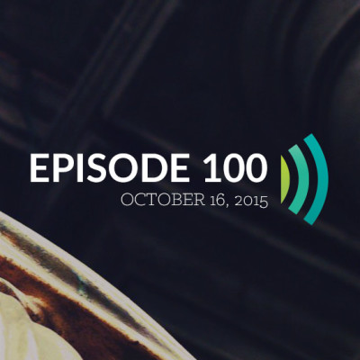 Episode 100: The 100th Episode
