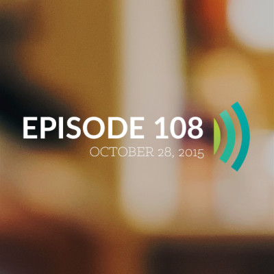Episode 108: The Entire Journey is Worship