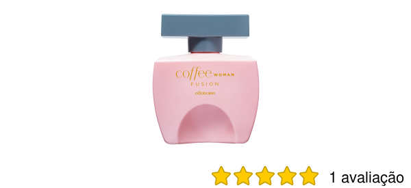 Coffee Woman Fusion O Boticário, Perfume Feminino O Boticário Nunca Usado  56187288