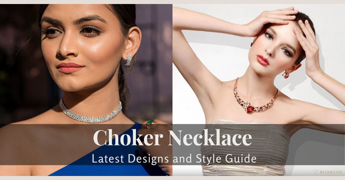 A Stylish Guide to Different Types of Chokers [2023] – Outhouse Jewellery