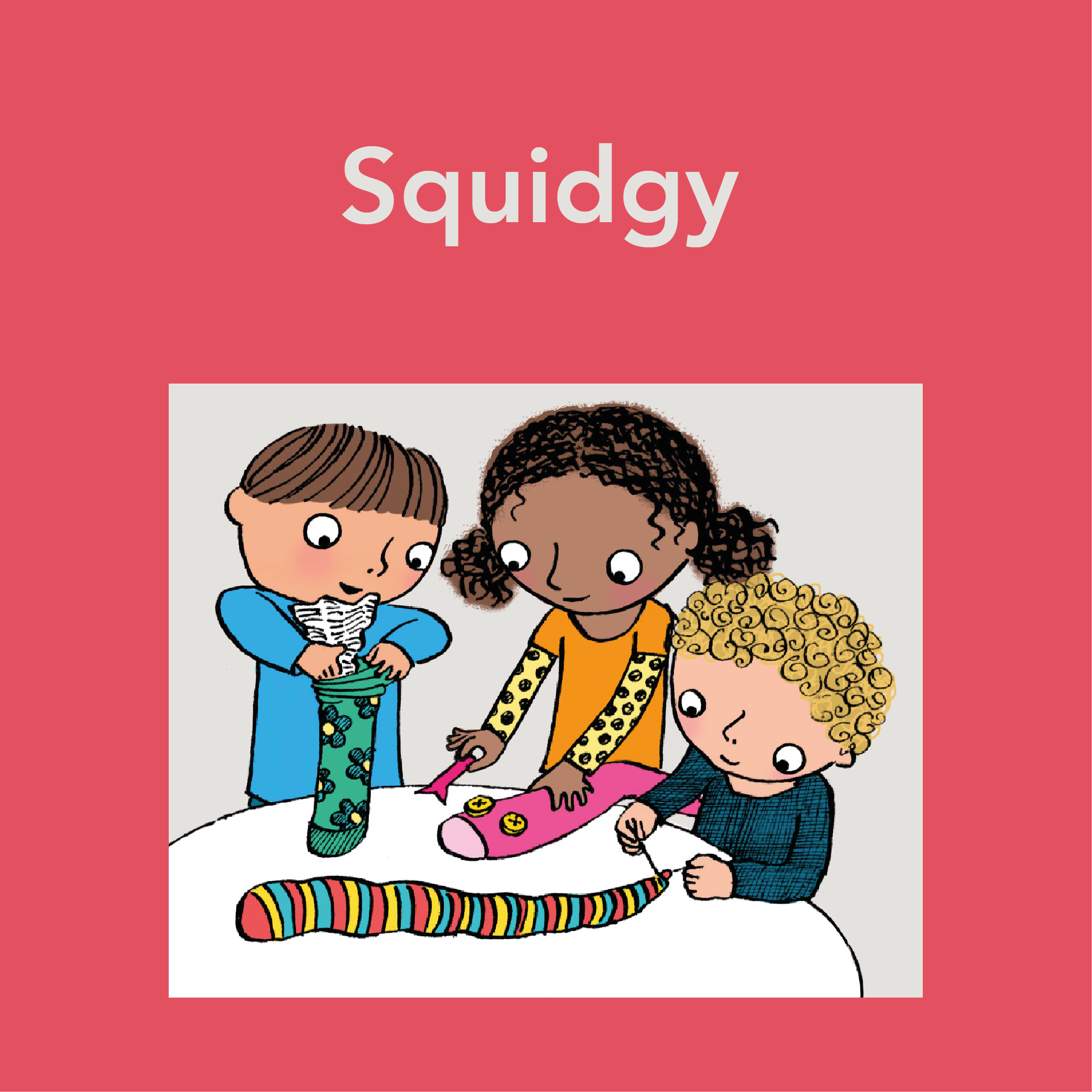 Squidgy Activities