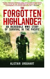 The Forgotten Highlander by Alistair Urquhart