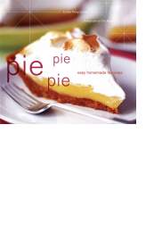 Pie Pie Pie by John Phillip Carroll