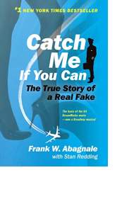 Catch Me If You Can by Frank W. Abagnale with Stan Redding