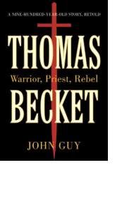Thomas Becket by John Guy