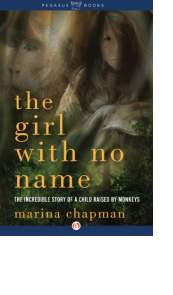 The Girl with No Name by Marina Chapman