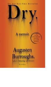 Dry by Augusten Burroughs