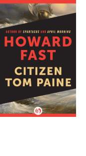 Citizen Tom Paine by Howard Fast