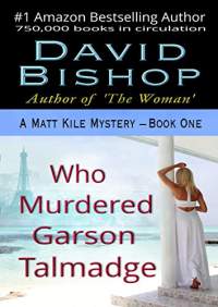 Who murdered garson talmadge by david bishop