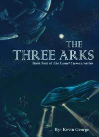 The three arks by kevin george