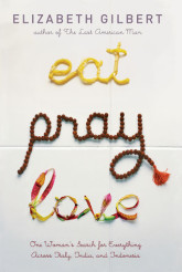 Eat, Pray, Love