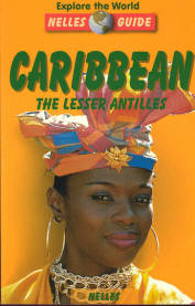 Image for Caribbean, The Lesser Antilles Nelles Guide