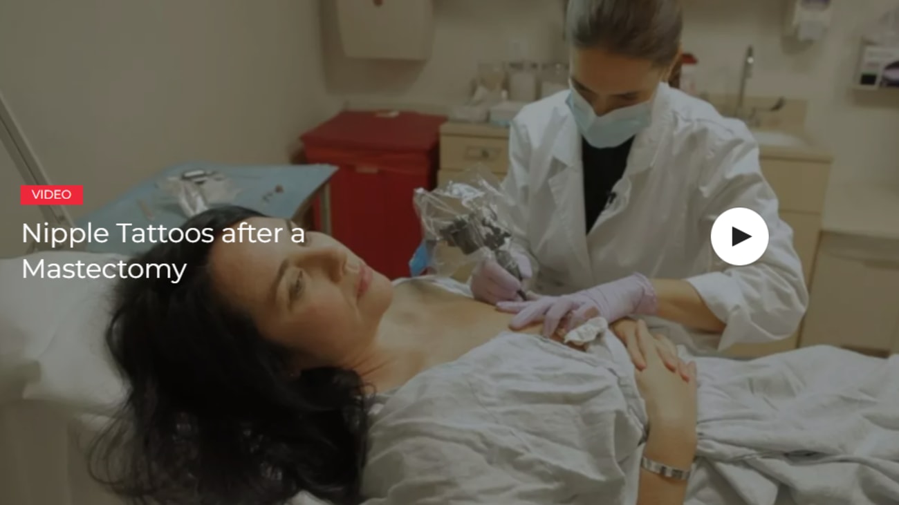 Nipple Tattoos after Mastectomy Video