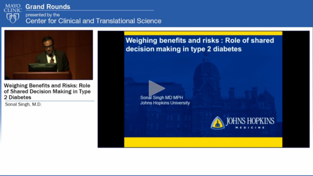 Grand Rounds (CME) Weighing Benefits and Risks Role of Shared