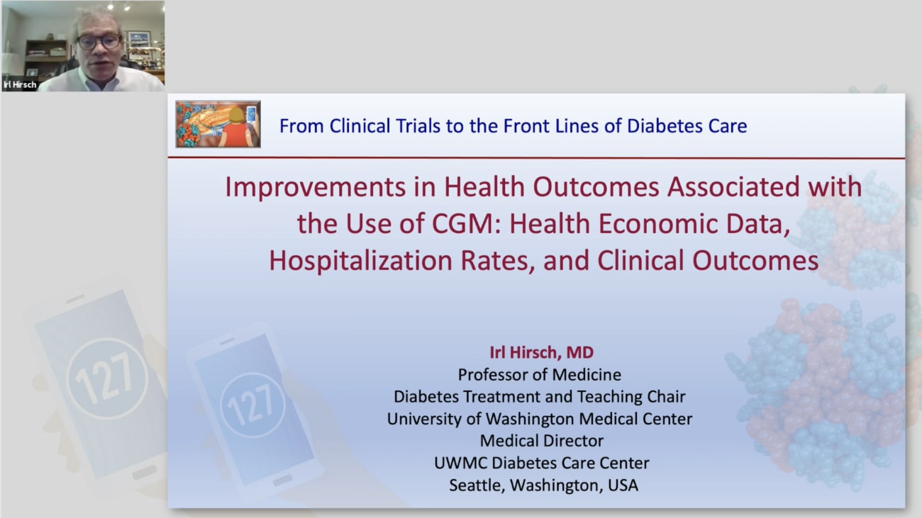 Improvements in Health Outcomes Associated with the Use of CGM: Health Economic Data, Hospitalization Rates, and Clinical Outcomes