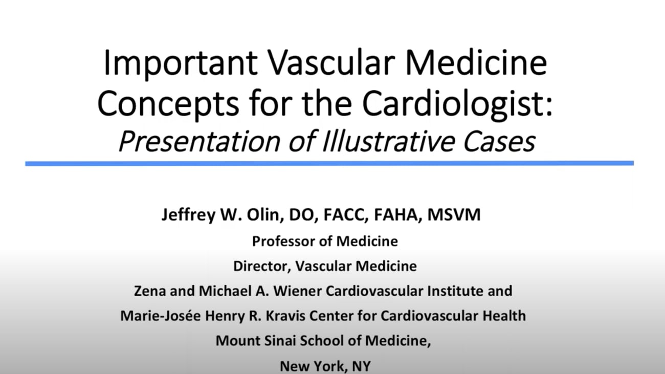 Important Vascular Medicine Concepts for the Cardiologist