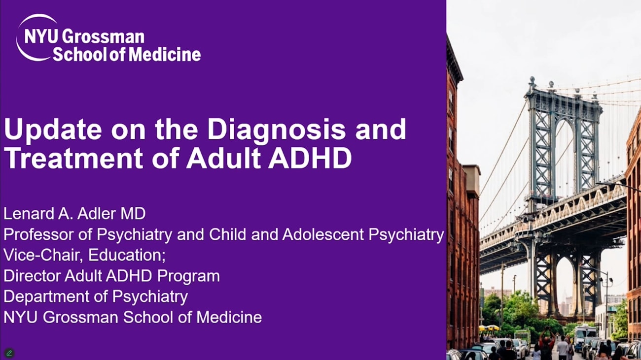 Guidelines for the Diagnosis and Treatment of Adult ADHD - NYU CME ...
