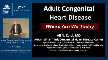 Adult Congenital Heart Disease: Where We Are Today