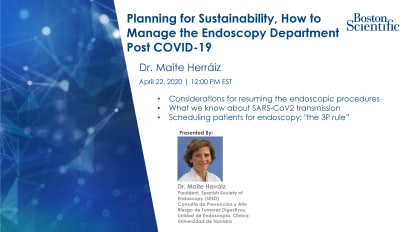 Planning for Sustainability, How to Manage the Endoscopy Department Post COVID-19
