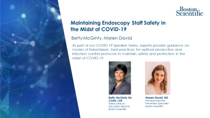 Maintaining Endoscopy Staff Safety in the Midst of COVID-19; April 23rd