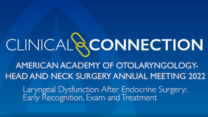 Laryngeal Dysfunction After Endocrine Surgery: Early Recognition, Exam and Treatment