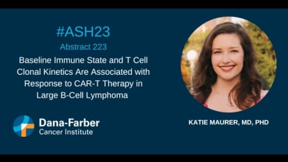 Katie Maurer, MD, PhD, on Immune System Features and CAR-T