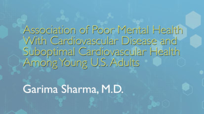 Association of Poor Mental Health With Cardiovascular Disease and Suboptimal Cardiovascular Health Among Young U.S. Adults
