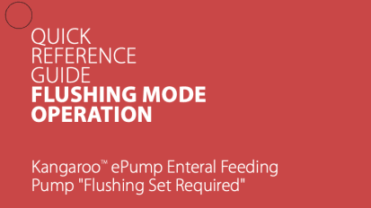 Kangaroo™ ePump Flushing Mode Operation