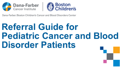 Referral Guide for Pediatric Cancer and Blood Disorder Patients