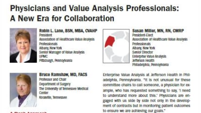 Physicians and Value Analysis Professionals: A New Era for Collaboration