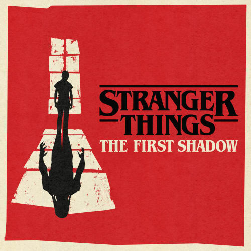 Stranger Things: The First Shadow