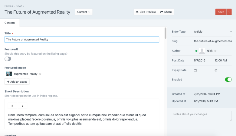 Craft CMS, very easy to manage