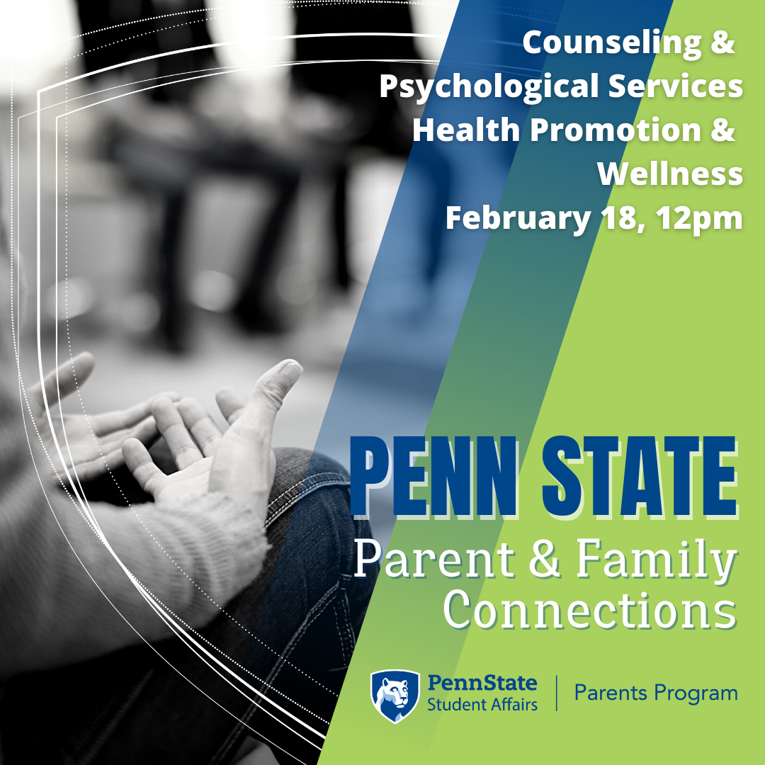 Parent and Family The Penn State Parent and Family Experience