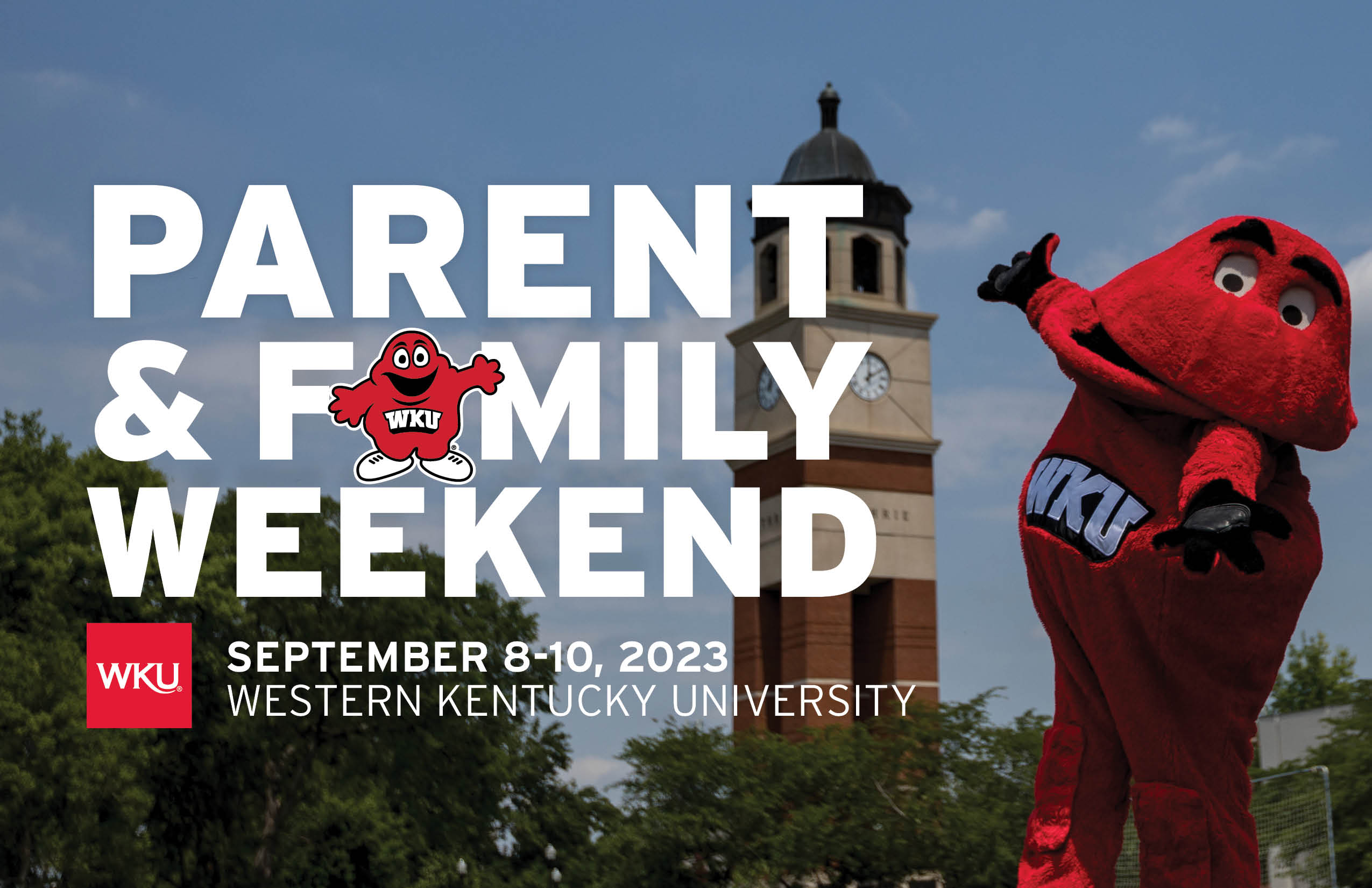 2023 WKU Parent & Family Weekend The WKU Parent & Family Portal